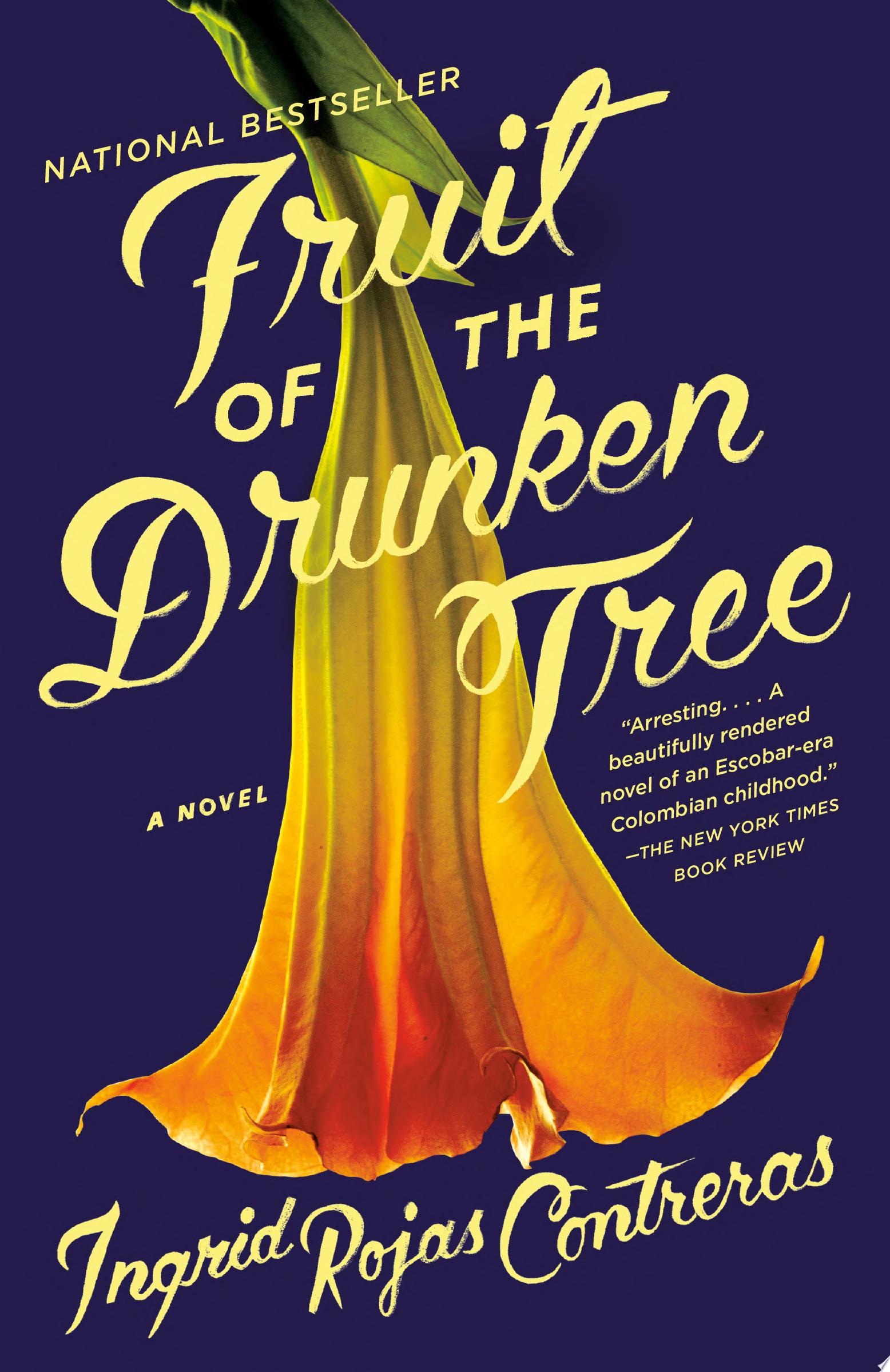 Image for "Fruit of the Drunken Tree"