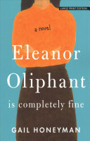 Image for "Eleanor Oliphant is Completely Fine"