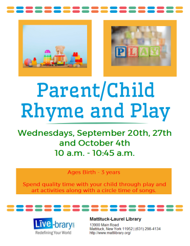   Enjoy quality time with your child.  Play, sing and create