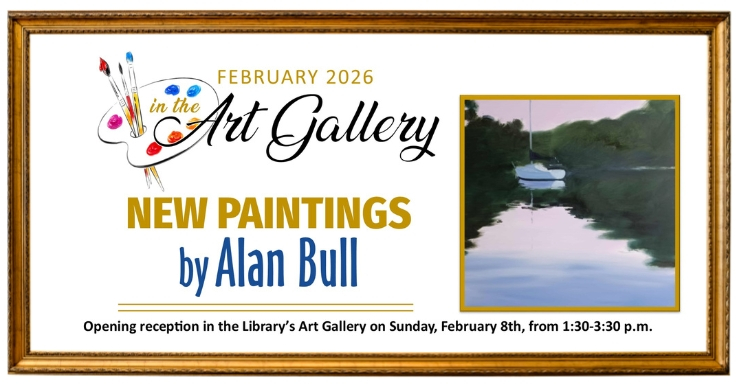 art gallery announcement with the text february 2026 art gallery new paintings by alan bull