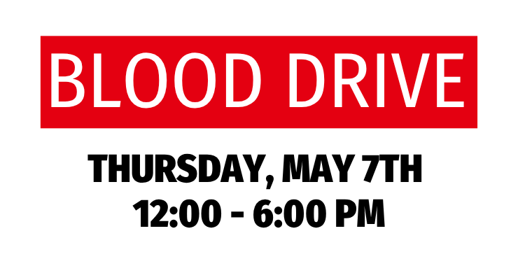 Website slide promoting Blood Drive, Thursday, May 7th, 12:00–6:00 pm